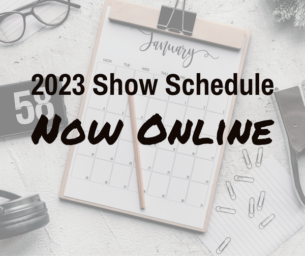 2023 Tentative Show Schedule