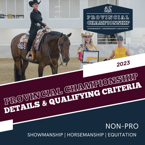 OAQHA Provincial Championship - 2023 Details & Qualifying Criteria